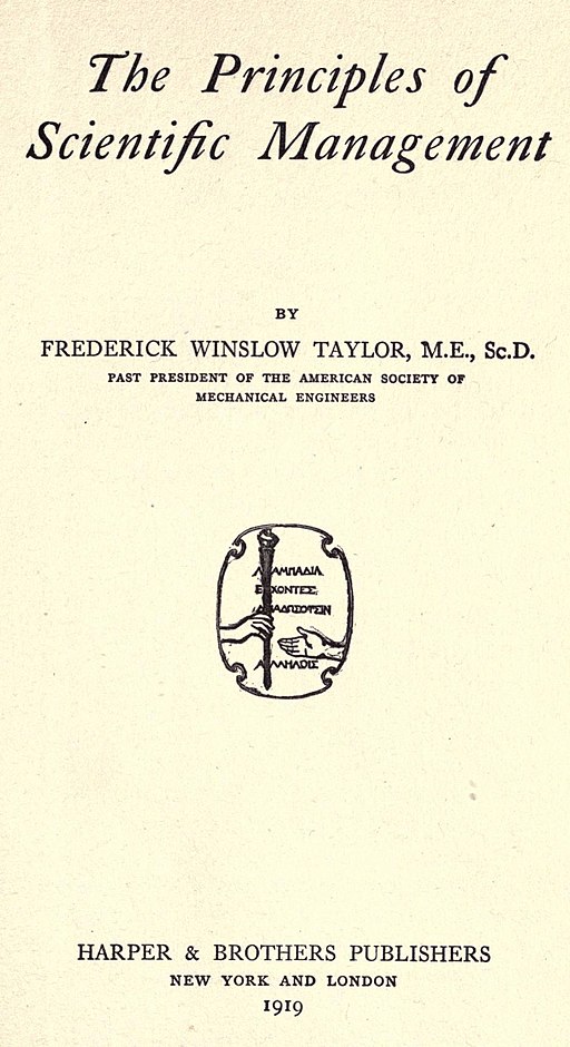 Book title page reads "The Principles of Scientific Management By Frederick Winslow Taylor, M.E., Sc.D. Past President of the American Society of Mechanical Engineers, Harper & Brothers Publishers New York and London 1919"